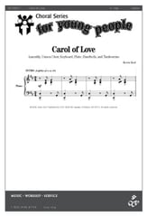 Carol of Love Unison choral sheet music cover